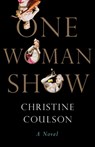 One Woman Show - Christine Coulson - 9781668027783