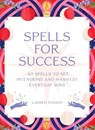 Spells for Success Deck and Guidebook -  - 9781668028025