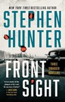 Front Sight - Stephen Hunter - 9781668030370