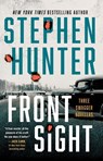 Front Sight - Stephen Hunter - 9781668030370
