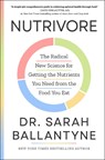 Nutrivore - Dr Sarah Ballantyne - 9781668031612
