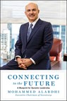 Connecting to the Future - Mohammed Alardhi - 9781668032886