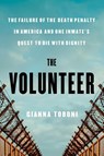 The Volunteer - Gianna Toboni - 9781668033012