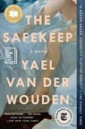 The Safekeep - Yael van der Wouden - 9781668034354