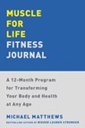 Muscle for Life Fitness Journal - Michael Matthews - 9781668034866