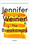 Breakaway - Jennifer Weiner - 9781668035177
