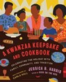 A Kwanzaa Keepsake and Cookbook - Jessica B. Harris - 9781668035870