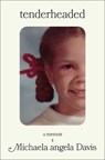 Tenderheaded - Michaela angela Davis - 9781668036310