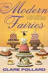 The Modern Fairies - Clare Pollard - 9781668049426