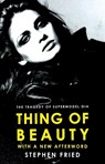 Thing of Beauty - Stephen Fried - 9781668050798
