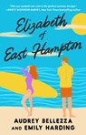 Bellezza, A: Elizabeth of East Hampton - Audrey Bellezza ; Emily Harding - 9781668052556