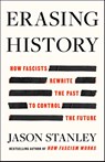 Stanley, J: Erasing History - Jason Stanley - 9781668056912