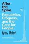 After the Spike - Dean Spears ; Michael Geruso - 9781668057339