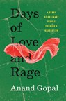 Gopal, A: Days of Love and Rage - Anand Gopal - 9781668062173