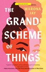 The Grand Scheme of Things - Warona Jay - 9781668062371