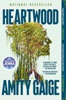 Heartwood (a Read with Jenna Pick) - Amity Gaige - 9781668063613