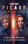 Star Trek: Picard: No Man's Land - Kirsten Beyer ; Mike Johnson - 9781668066140