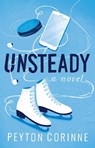 The Unsteady - Peyton Corinne - 9781668066980