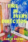 Fire in Every Direction - Tareq Baconi - 9781668068571