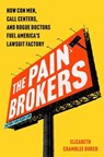The Pain Brokers - Elizabeth Chamblee Burch - 9781668068885