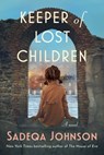Keeper of Lost Children - Sadeqa Johnson - 9781668069912