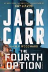 Fourth Option - Jack Carr ; M.P. Woodward - 9781668072011