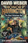 The Short Victorious War - David Weber - 9781668072424