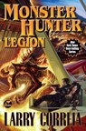 Monster Hunter Legion - Larry Correia - 9781668072769