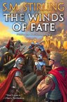 The Winds of Fate - S. M. Stirling - 9781668073384