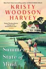 Summer State of Mind - Kristy Woodson Harvey - 9781668074886