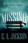 Missing - E. a. Jackson - 9781668079805