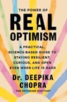 Power of Real Optimism - Deepika Chopra - 9781668081129