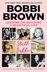 Still Bobbi - Bobbi Brown - 9781668082188
