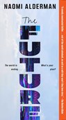 Future - Naomi Alderman - 9781668082577