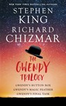 King, S: Gwendy Trilogy (Bind-Up) - Stephen King ; Richard Chizmar - 9781668083628