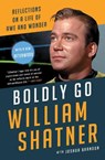 Boldly Go - William Shatner - 9781668084854