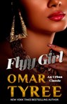 Flyy Girl - Omar Tyree - 9781668088753