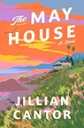 The May House - Jillian Cantor - 9781668091173