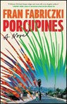 Porcupines - Fran Fabriczki - 9781668091913