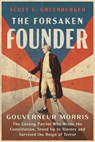 The Forsaken Founder - Scott S. Greenberger - 9781668094969