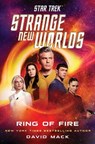 Star Trek: Strange New Worlds: Ring of Fire - David Mack - 9781668095898