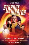 Star Trek: Strange New Worlds: Ring of Fire - David Mack - 9781668095904