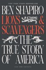 Lions and Scavengers - Ben Shapiro - 9781668097885