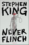 Never Flinch - Stephen King - 9781668098462