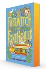 The Farewitch of Foxe Holler - Ellen Pauley Goff - 9781668099179
