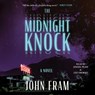 The Midnight Knock -  - 9781668115541