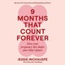 9 Months That Count Forever -  - 9781668153802