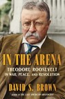 In the Arena - David S. Brown - 9781668204191
