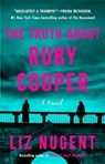 The Truth about Ruby Cooper - Liz Nugent - 9781668204658