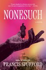 Nonesuch - Francis Spufford - 9781668214374
